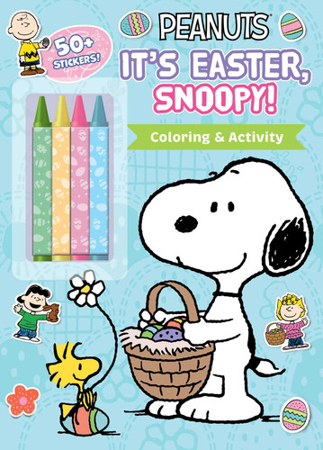 Peanuts: It’s Easter, Snoopy! (Color & Activity with Crayons) book cover by Editors of Studio Fun International
