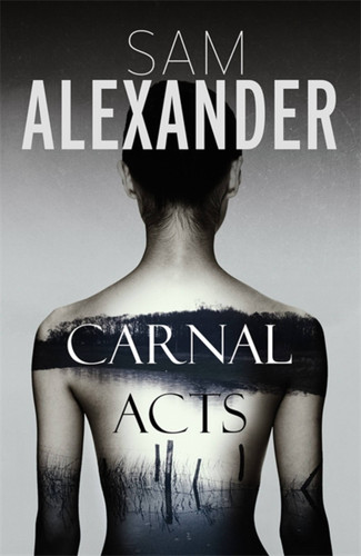 Carnal Acts book cover by Sam Alexander