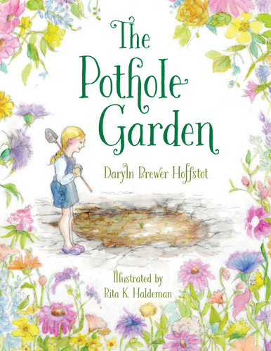 The Pothole Garden book cover by Daryln Brewer Hoffstot
