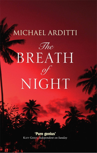 The Breath of Night book cover by Michael Arditti