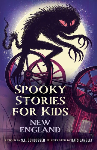 Spooky Stories for Kids New England (Spooky Stories for Kids) book cover by S. E. Schlosser