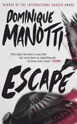 Escape book cover by Dominique Manotti