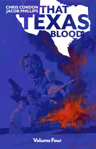 That Texas Blood Volume 4 (That Texas Blood) book cover by Chris Condon