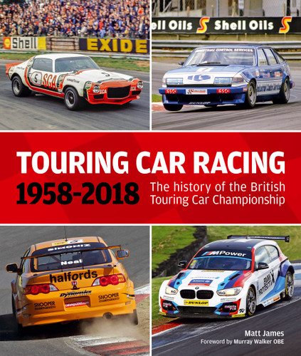 Touring Car Racing: 1958-2018: The History of the British Touring Car Championship book cover by Matt James, Alan J. Gow