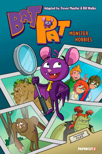 Bat Pat Vol. 4: Monster Hobbies (Bat Pat) book cover by Trevor Mueller