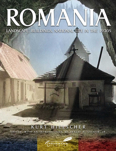 Romania: Landscape, Buildings, National Life in the 1930s book cover by Octavian Goga, Ernest H. Latham, Kurt Hielscher