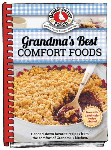 Grandma's Best Comfort Foods: Handed-down favorite recipes from the comfort of Grandma's kitchen (Everyday Cookbook Collection) book cover by Gooseberry Patch
