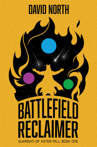 Battlefield Reclaimer (Guardian of Aster Fall, Book 1) (Guardian of Aster Fall) book cover by David North