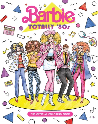Barbie: Totally 80's: The Official Coloring Book book cover by Mattel