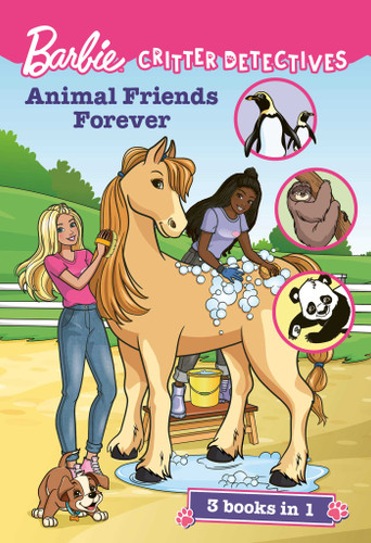 Barbie: Animals Friends Forever (3 Stories in 1) (Barbie: Critter Detectives) book cover by Catherine Daly, Molly Hodgin