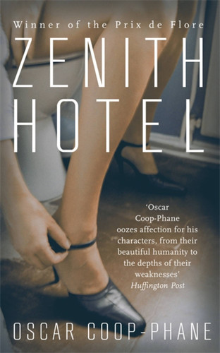 Zenith Hotel book cover by Oscar Coop-Phane