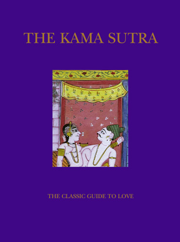 The Kama Sutra: The Classic Guide to Love (Chinese Bound) book cover by Vatsyayana