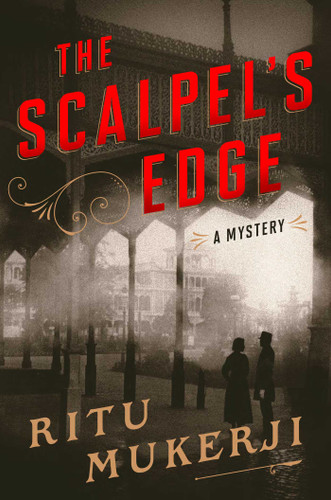 The Scalpel's Edge: A Mystery book cover by Ritu Mukerji
