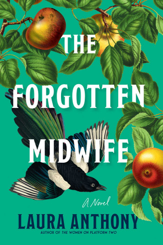 The Forgotten Midwife book cover by Laura Anthony