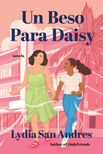 Un beso para Daisy/Kissing Daisy: Novela book cover by Lydia San Andres