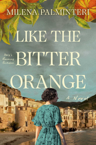 Like the Bitter Orange book cover by Milena Palminteri