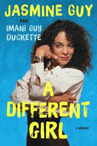 A Different Girl: A Memoir book cover by Jasmine Guy, Imani Guy Duckette