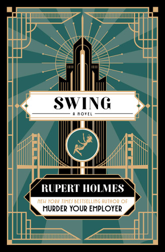 Swing: A Novel book cover by Rupert Holmes