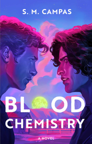 Blood Chemistry: A Novel book cover by S.M. Campas