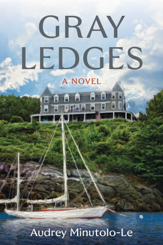 Gray Ledges: A Novel book cover by Audrey Minutolo-Le