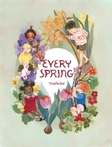 Every Spring book cover by Thalita Dol