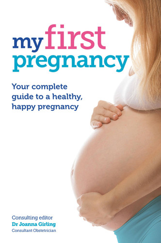 My First Pregnancy book cover by Joanna Girling