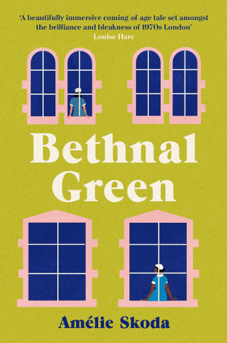Bethnal Green book cover by Amélie  Skoda