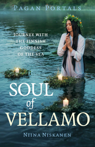 Pagan Portals - Soul of Vellamo: Journey with the Finnish Goddess of the Sea (Pagan Portals) book cover by Niina Niskanen