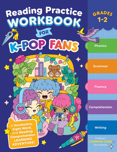 Reading Practice Workbook for K-Pop Fans Grades 1-2: A Vocabulary, Sight Word, and Reading Comprehension Learning Adventure! book cover by Caroline Bryan, Erin Falligant