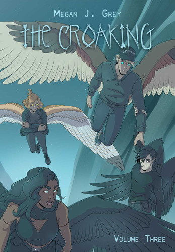 The Croaking Volume 3 (The Croaking) book cover by Megan Grey