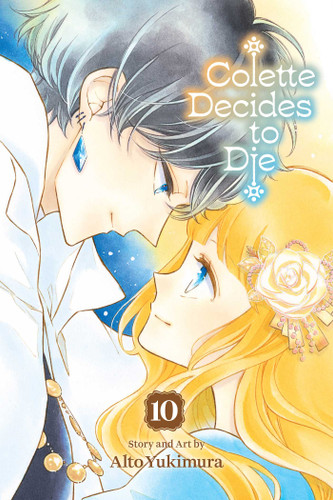 Colette Decides to Die, Vol. 10 (Colette Decides to Die) book cover by Alto Yukimura