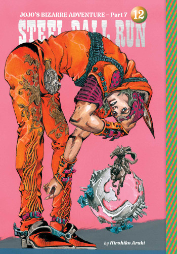 JoJo's Bizarre Adventure: Part 7--Steel Ball Run, Vol. 12 (JoJo's Bizarre Adventure: Part 7--Steel Ball Run) book cover by Hirohiko Araki