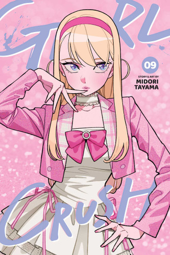 Girl Crush, Vol. 9 (Girl Crush) book cover by Midori Tayama