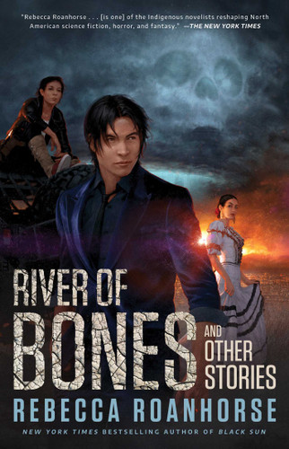River of Bones and Other Stories book cover by Rebecca Roanhorse