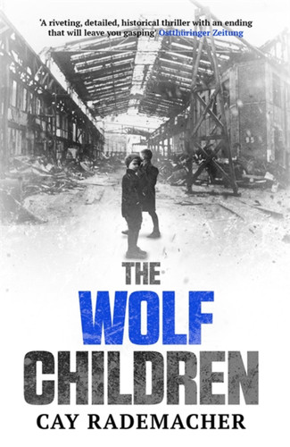 The Wolf Children (Frank Stave Investigations) book cover by Cay Rademacher