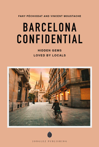BARCELONA CONFIDENTIAL (Confidential Guide) book cover by Fany Péchiodat, Vincent Moustache