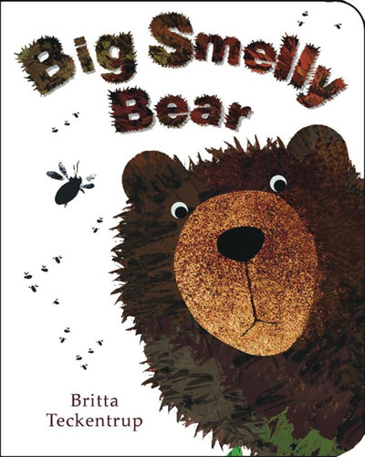 Big Smelly Bear book cover by Britta Teckentrup