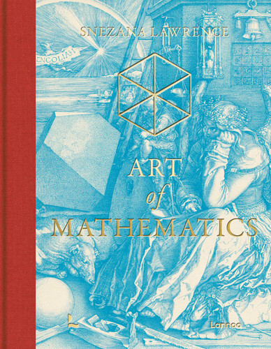 Art of Mathematics (Wunderkammer) book cover by Snezana Lawrence