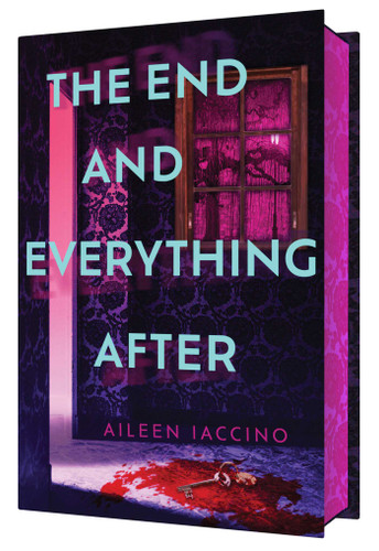The End and Everything After book cover by Aileen Iaccino