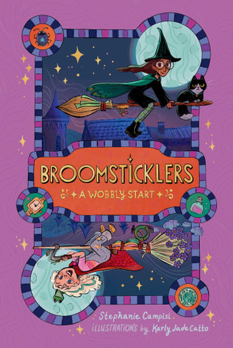 A Wobbly Start (Broomsticklers) book cover by Stephanie Campisi