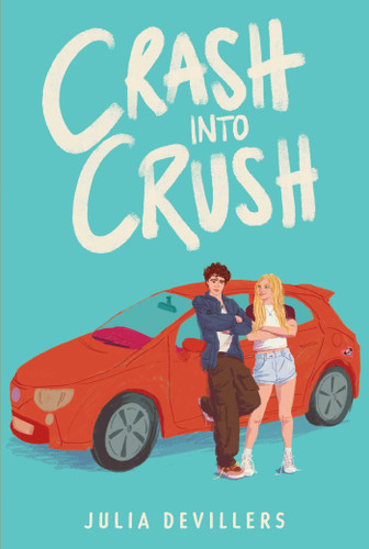 Crash into Crush book cover by Julia DeVillers