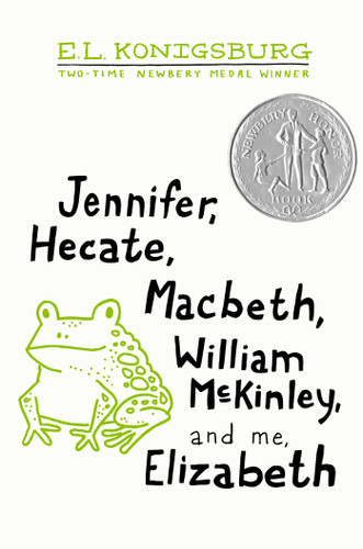 Jennifer, Hecate, Macbeth, William McKinley, and Me, Elizabeth book cover by E.L. Konigsburg