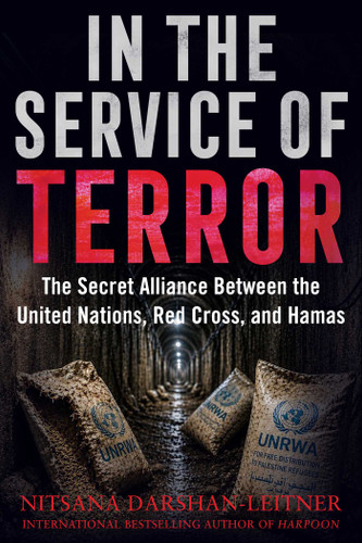 In the Service of Terror: The Secret Alliance between the United Nations, the Red Cross, and Hamas book cover by Nitsana Darshan-Leitner