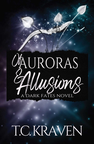 Of Auroras & Allusions (The Dark Fates Series) book cover by T.C. Kraven