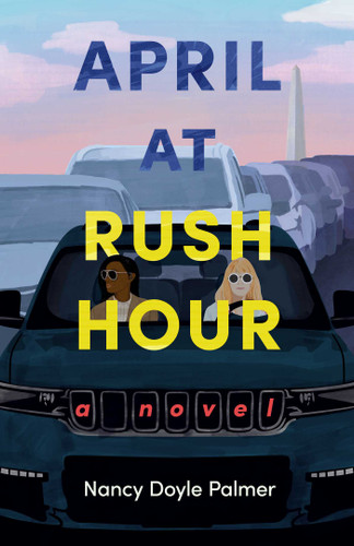 April at Rush Hour: A Novel book cover by Nancy Doyle Palmer