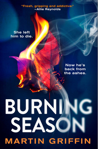 Burning Season: A Novel book cover by Martin Griffin