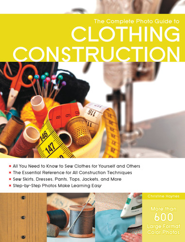 The Complete Photo Guide to Clothing Construction book cover by Christine Haynes