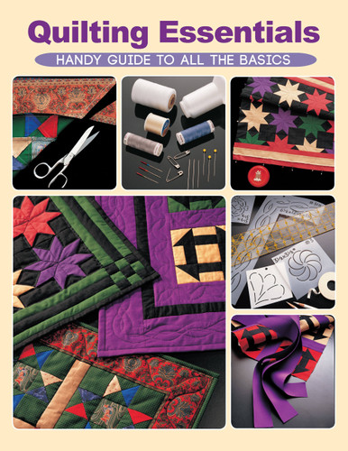 Quilting Essentials: Handy Guide to All the Basics book cover by Editors of Creative Publishing international