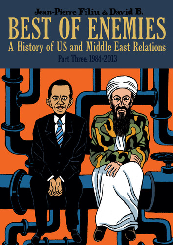 Best of Enemies: A History of US and Middle East Relations, Part Three: 1984-2013 (Best of Enemies) book cover by Jean-Pierre Filiu