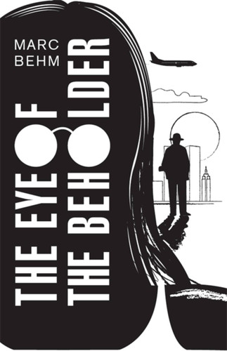 The Eye of the Beholder book cover by Marc Behm